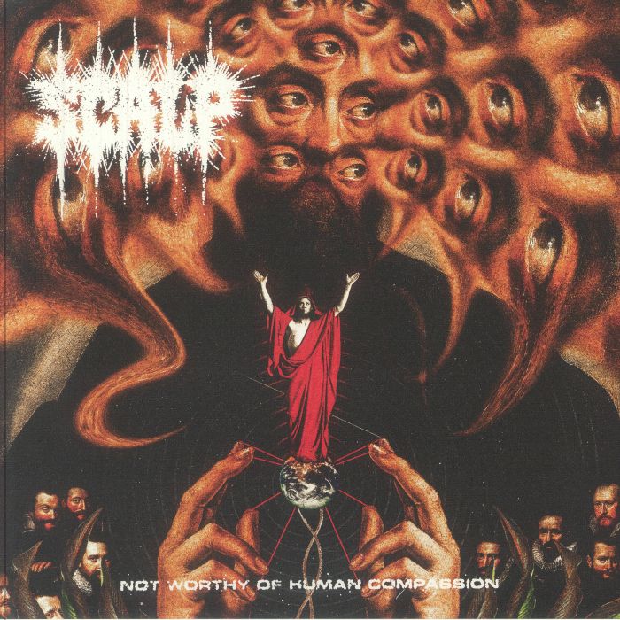 SCALP - Not Worthy Of Human Compassion vinyl sleeve