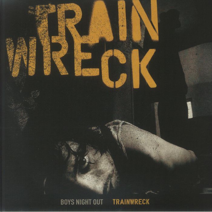 BOYS NIGHT OUT - Trainwreck (reissue) vinyl sleeve