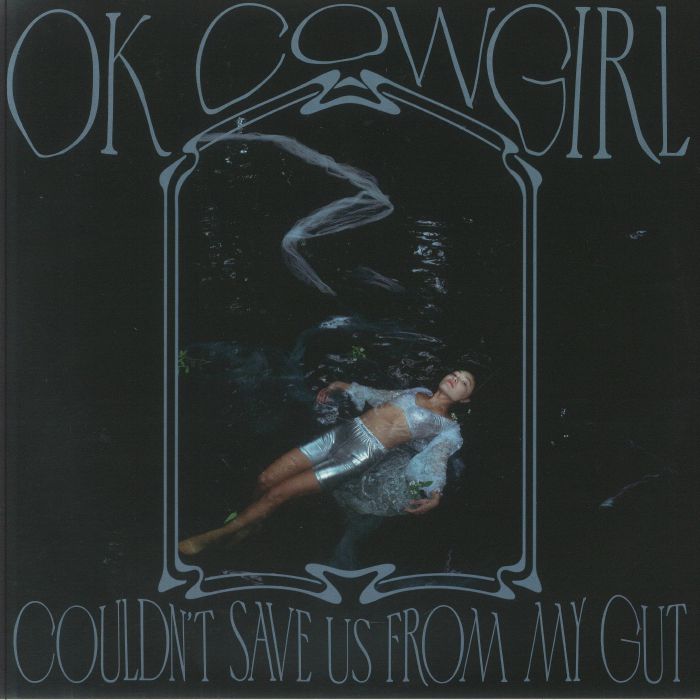 OK COWGIRL - Couldn't Save Us From My Gut vinyl sleeve