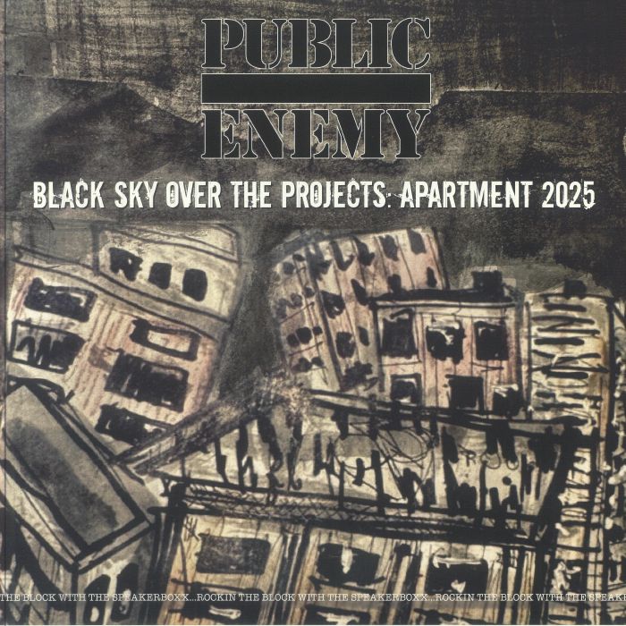 PUBLIC ENEMY - Black Sky Over The Projects: Apartment 2025 vinyl sleeve