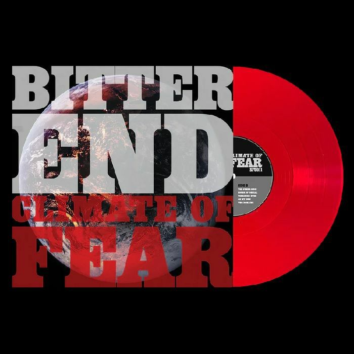 BITTER END - Climate Of Fear (reissue) vinyl sleeve