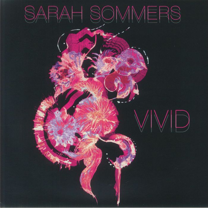 SOMMERS, Sarah - Vivid vinyl sleeve