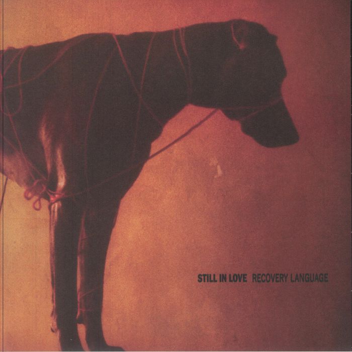 STILL IN LOVE - Recovery Language vinyl sleeve