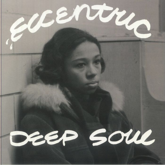 VARIOUS - Eccentric Deep Soul vinyl sleeve