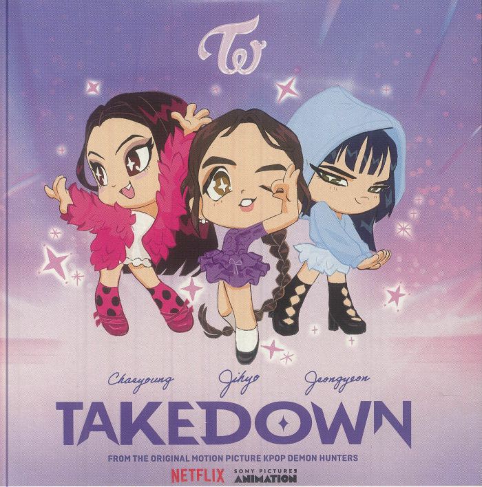 TWICE/HUNTRX - Takedown: From The Original Motion Picture Kpop Demon Hunters (Soundtrack) vinyl sleeve