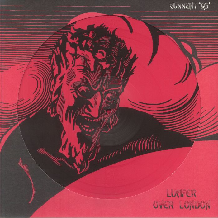CURRENT 93 - Lucifer Over London (reissue) vinyl sleeve