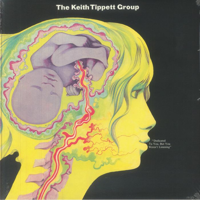 KEITH TIPPETT GROUP, The - Dedicated To You But You Weren't Listening (reissue) vinyl sleeve