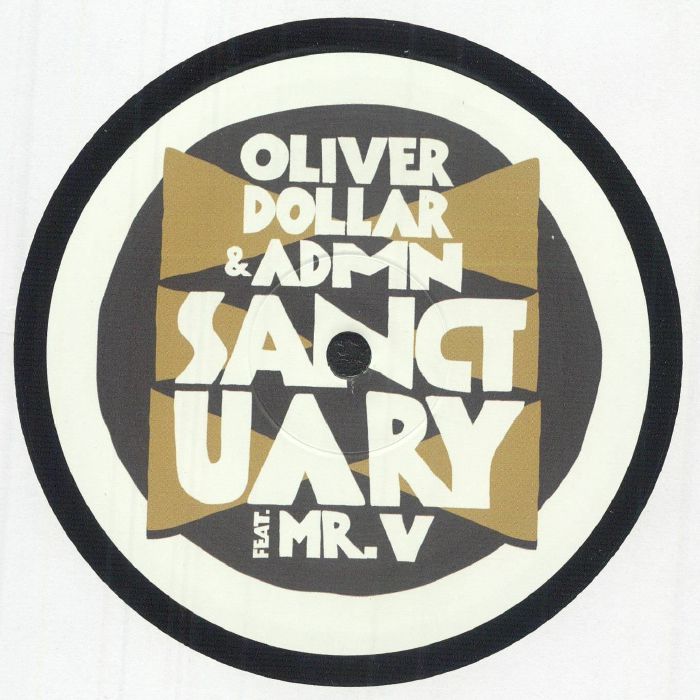 DOLLAR, Oliver/ADMN feat MR V - Sanctuary vinyl sleeve