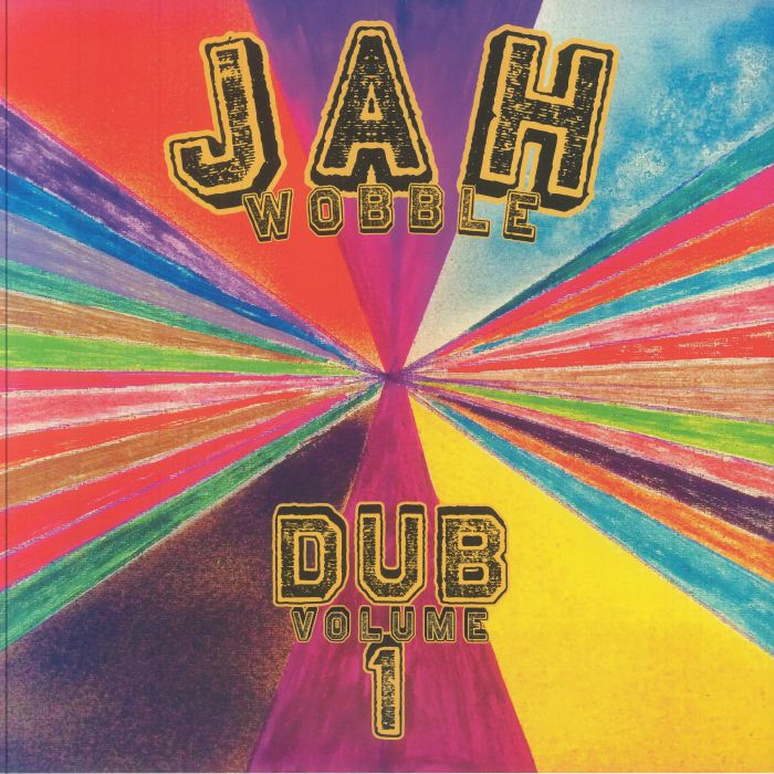 JAH WOBBLE - Dub Volume 1 vinyl sleeve