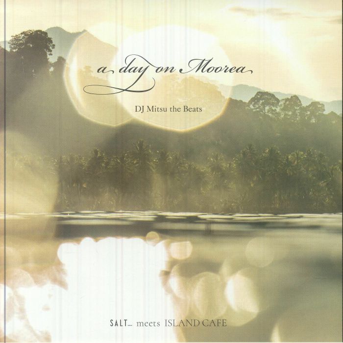 DJ MITSU THE BEATS/HALF MILE BEACH CLUB - A Day On Moorea vinyl sleeve