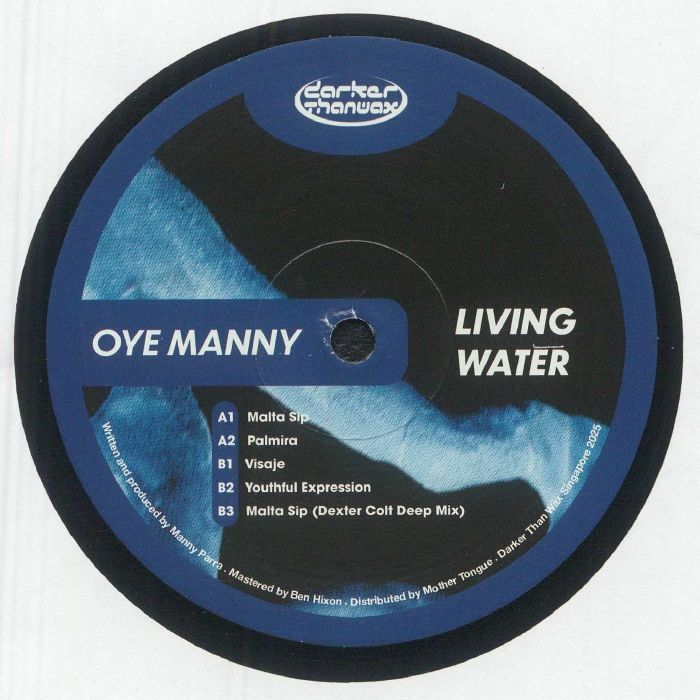 OYE MANNY - Living Water vinyl sleeve