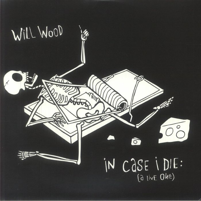 WOOD, Will - In Case I Die (A Live One) vinyl sleeve
