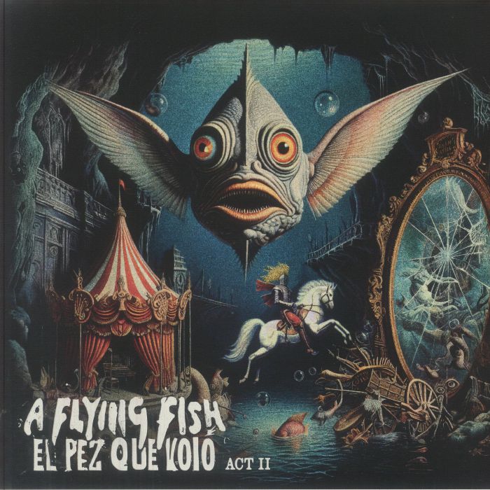 A FLYING FISH - El Pez Que Volo: Act II vinyl sleeve