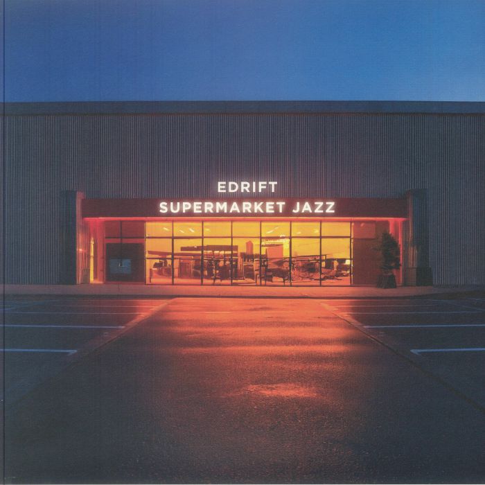 EDRIFT - Supermarket Jazz vinyl sleeve