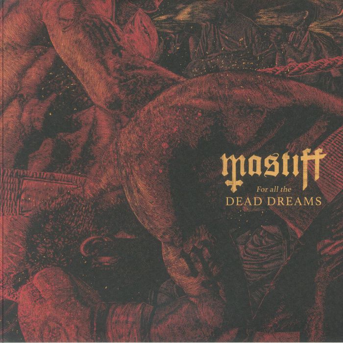 MASTIFF - For All The Dead Dreams vinyl sleeve
