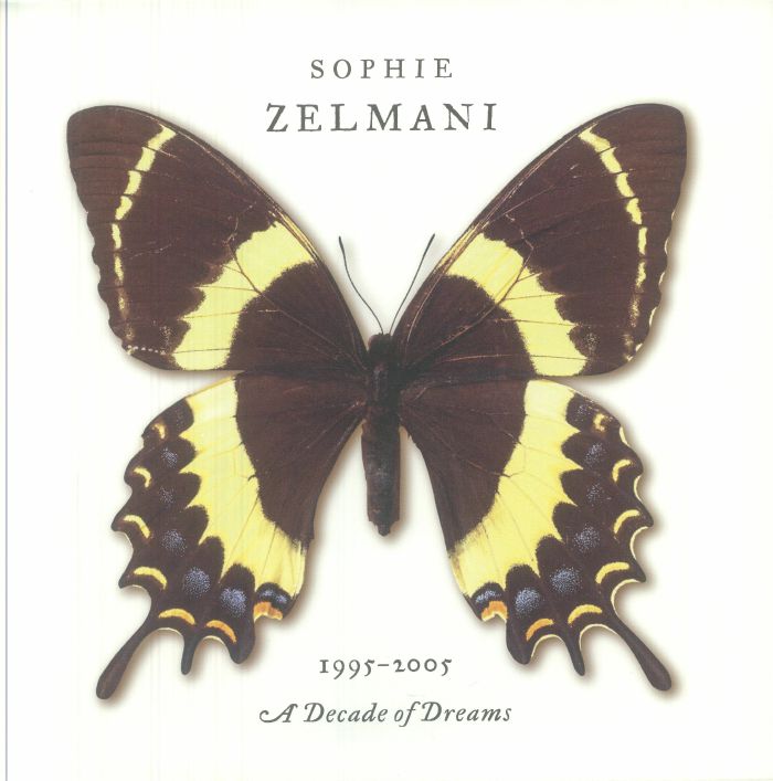 ZELMANI, Sophie - 1995-2005 A Decade Of Dreams (reissue) vinyl sleeve