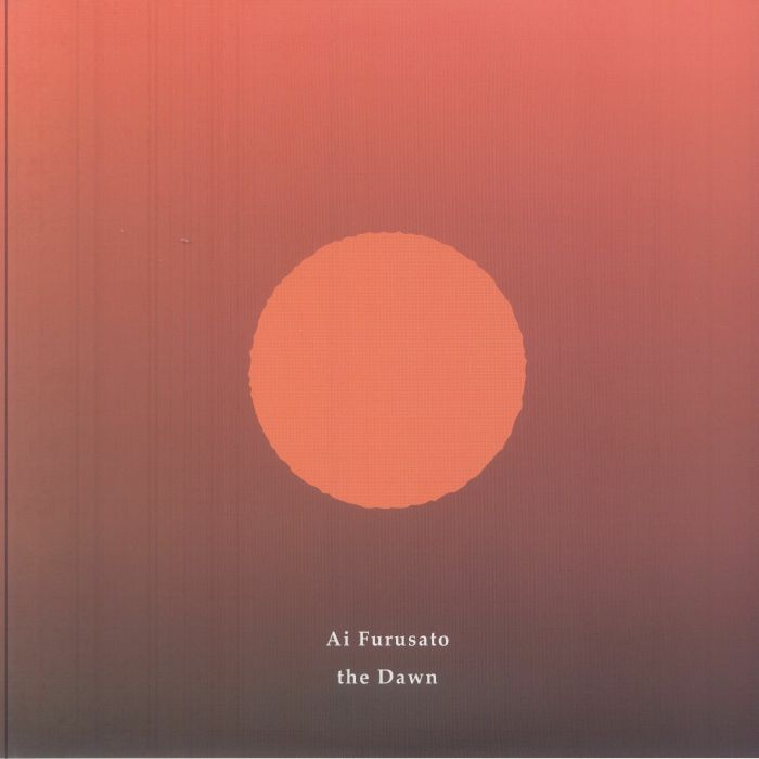 FURUSATO, Ai - The Dawn vinyl sleeve