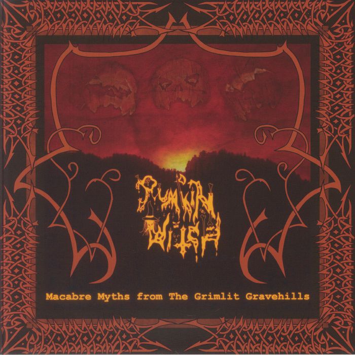 PUMPKIN WITCH - Macabre Myths From The Grimlit Gravehills vinyl sleeve