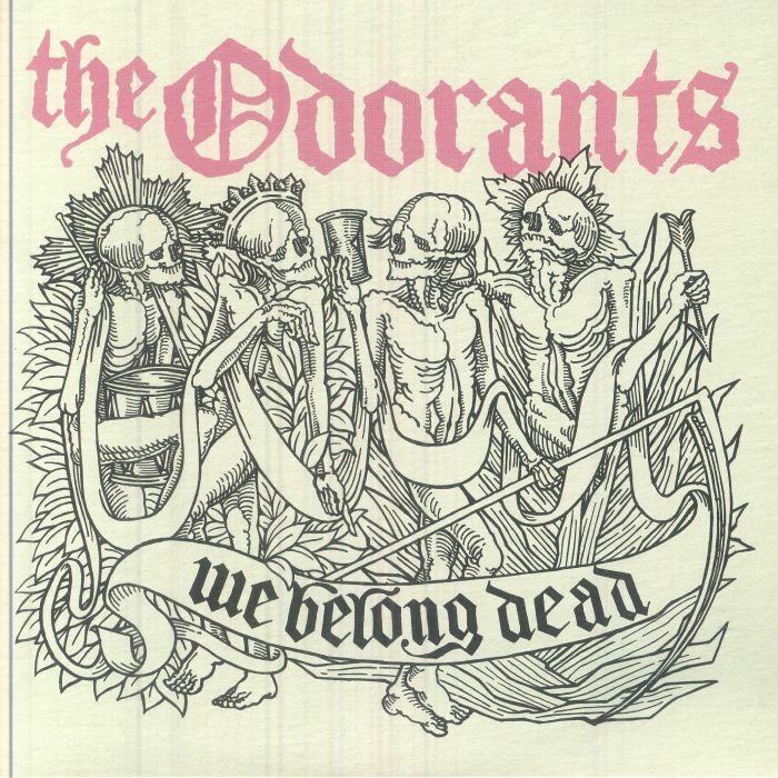 ODORANTS, The - We Belong Dead vinyl sleeve