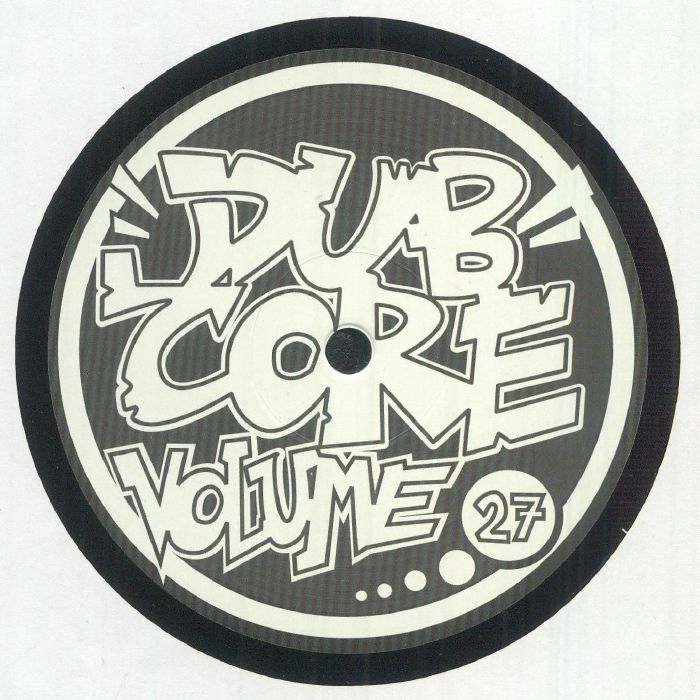 DJBADSHAPE - Dubcore Volume 27 vinyl sleeve
