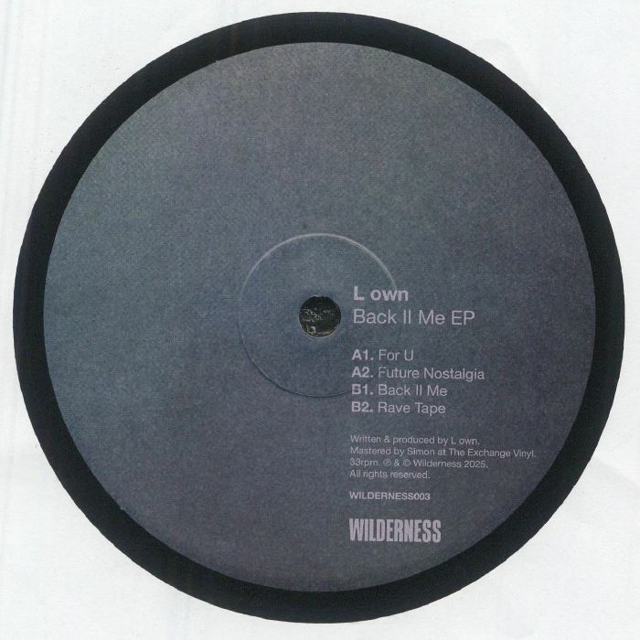 L OWN - Back II Me EP vinyl sleeve