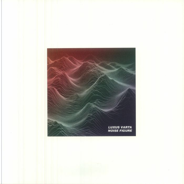 LUXUS VARTA - Noise Figure vinyl sleeve