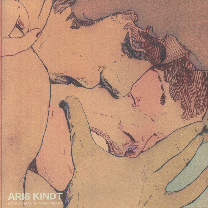 ARIS KINDT - Now Claims My Timid Heart vinyl sleeve