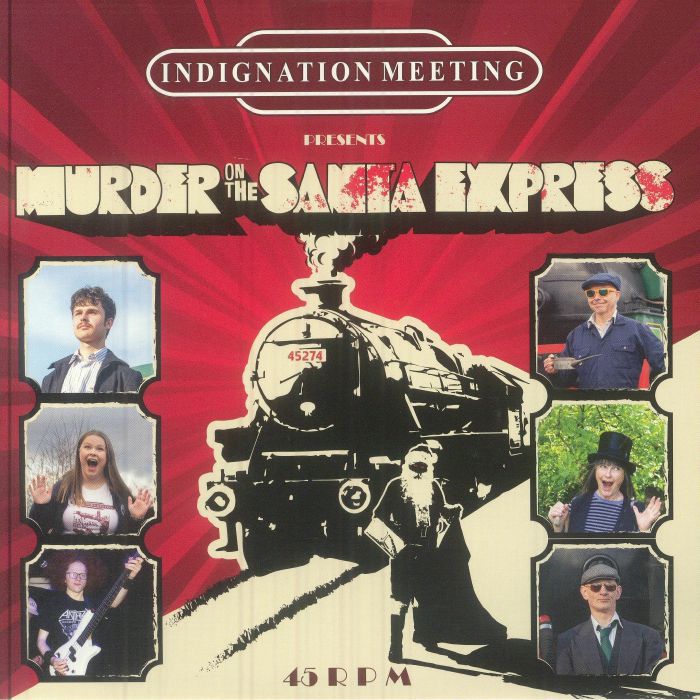 INDIGNATION MEETING - Murder On The Santa Express vinyl sleeve