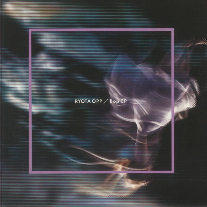 RYOTA OPP - Bop EP vinyl sleeve