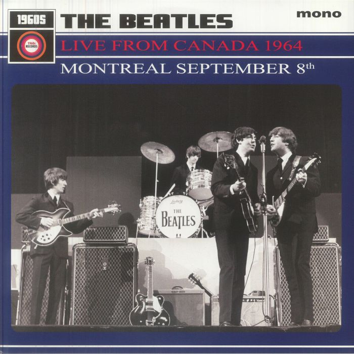 BEATLES, The - Live From Canada 1964: Montreal September 8th (mono) vinyl sleeve