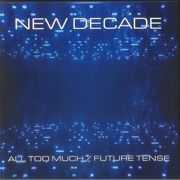 NEW DECADE - All Too Much vinyl sleeve