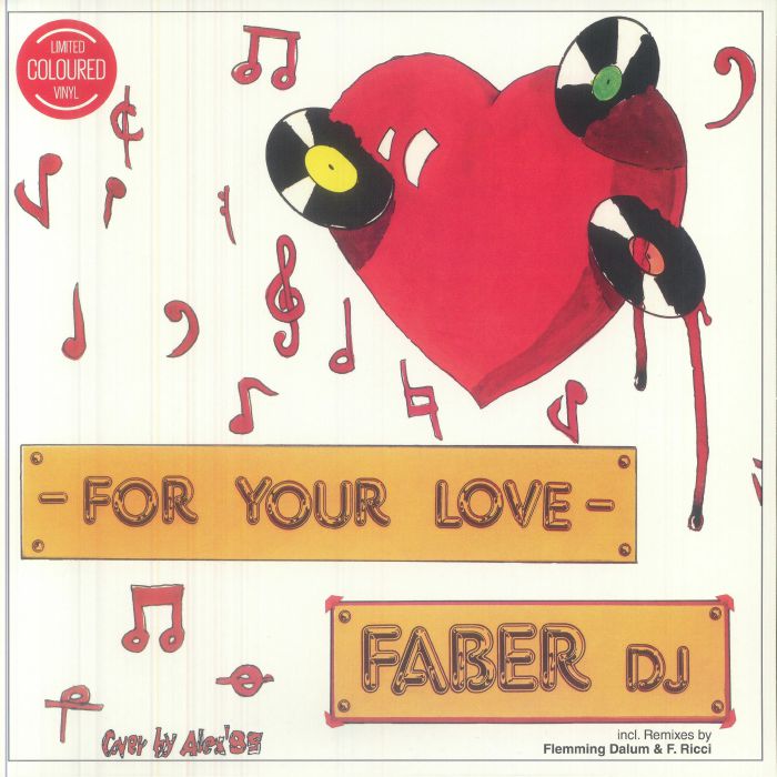 FABER DJ - For Your Love vinyl sleeve