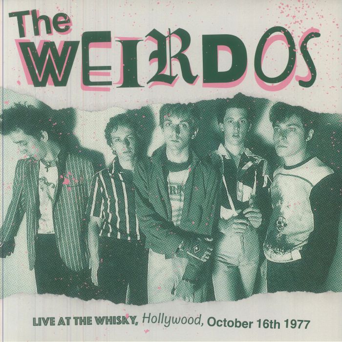 WEIRDOS - Live At The Whisky Hollywood October 16th 1977 vinyl sleeve