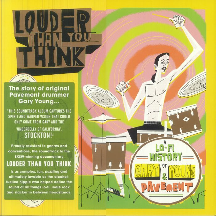 VARIOUS - Louder Than You Think: A Lo Fi History Of Gary Young & Pavement (Soundtrack) vinyl sleeve