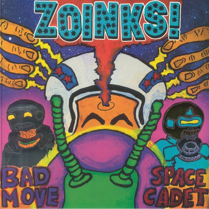 ZOINKS! - Bad Move Space Cadet (remastered) vinyl sleeve