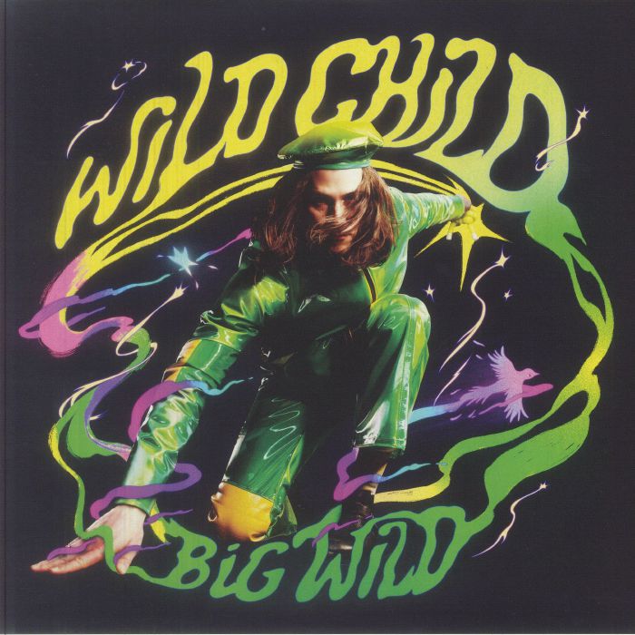 BIG WILD - Wild Child vinyl sleeve