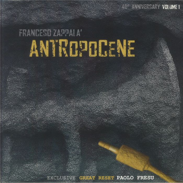 ZAPPALA, Francesco - Antropocene Vol 1 vinyl sleeve