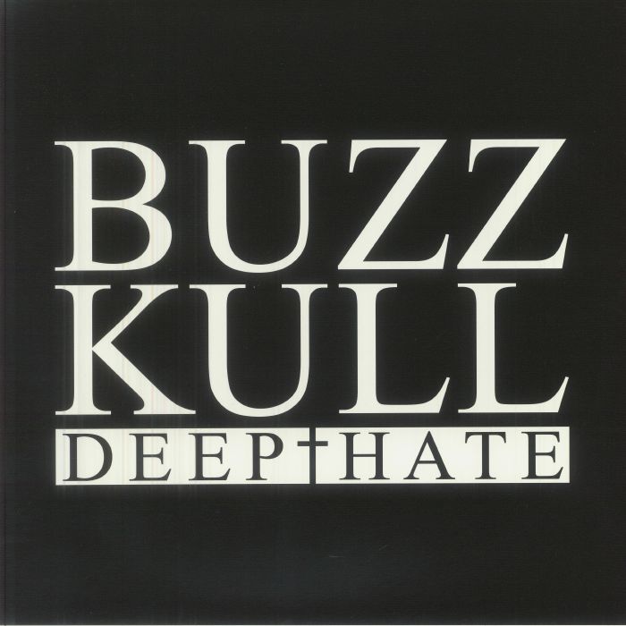 BUZZ KULL - Deep Hate vinyl sleeve