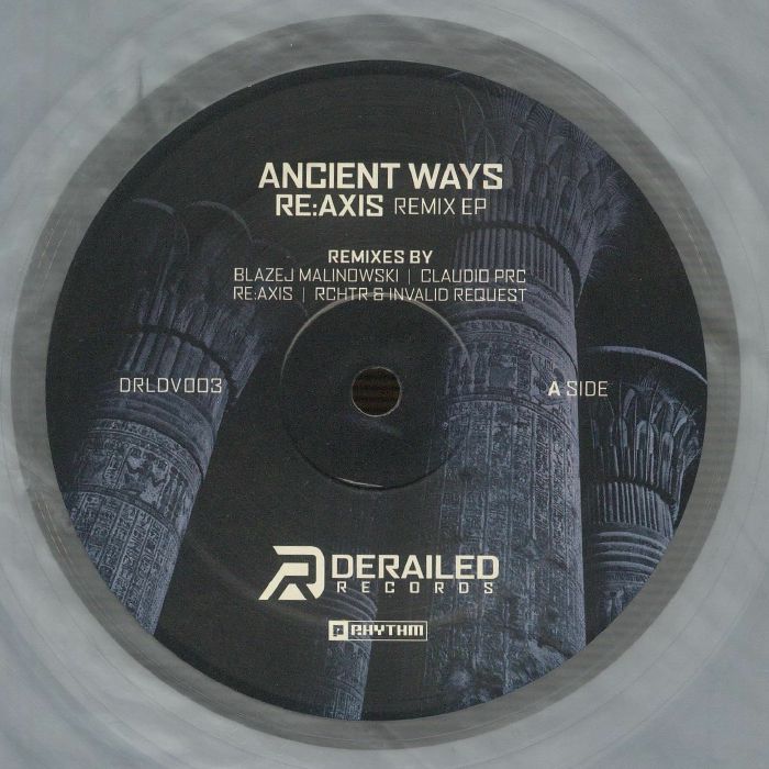RE AXIS - Ancient Ways: Remix EP vinyl sleeve