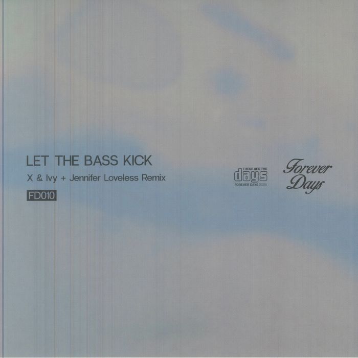 X & IVY - Let The Bass Kick vinyl sleeve