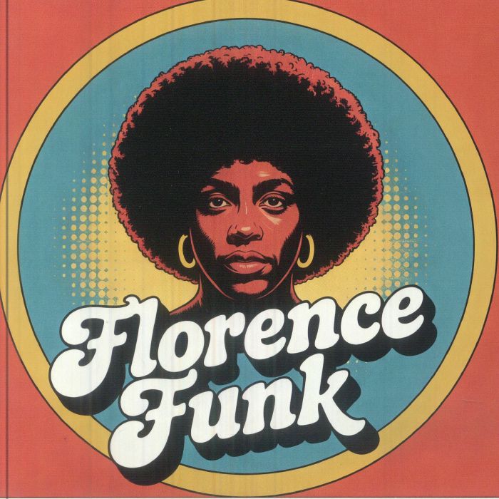 FLORENCE - FUNK 012 vinyl sleeve