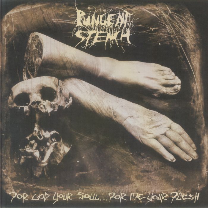 PUNGENT STENCH - For God Your Soul For Me Your Flesh (reissue) vinyl sleeve