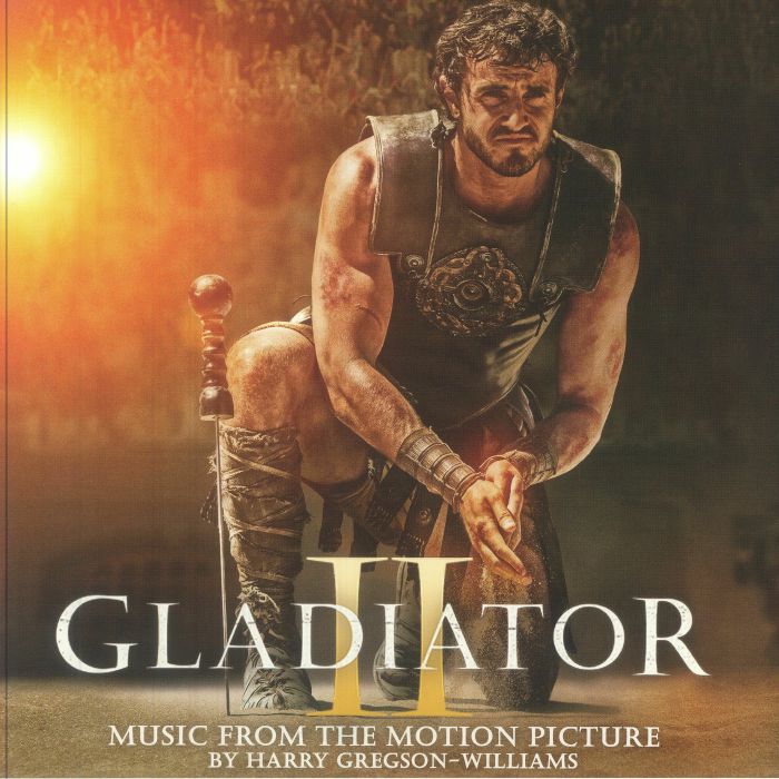 GREGSON WILLIAMS, Harry - Gladiator II (Soundtrack) vinyl sleeve