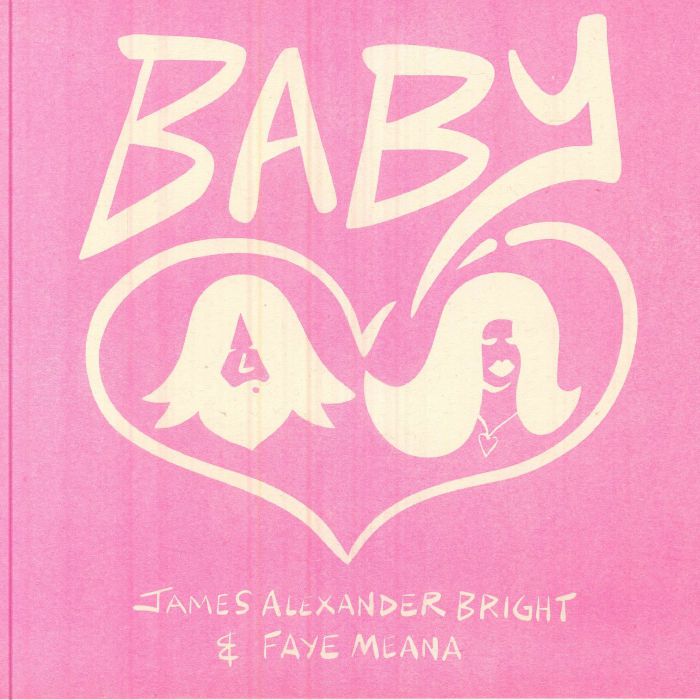 BRIGHT, James Alexander/FAYE MEANA - Baby vinyl sleeve