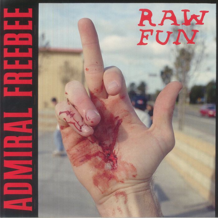 ADMIRAL FREEBEE - Raw Fun vinyl sleeve