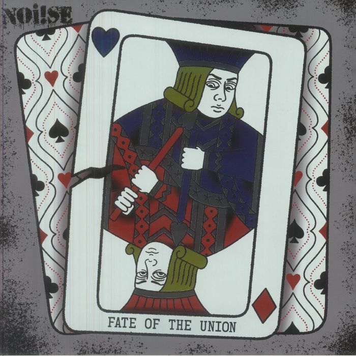 NOI!SE - Fate Of The Union vinyl sleeve