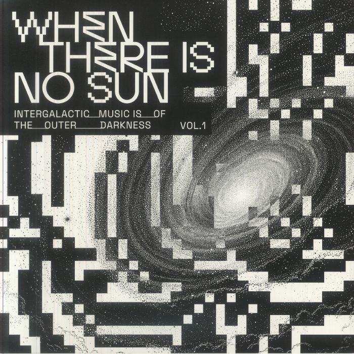 VARIOUS - When There Is No Sun Vol 1 vinyl sleeve