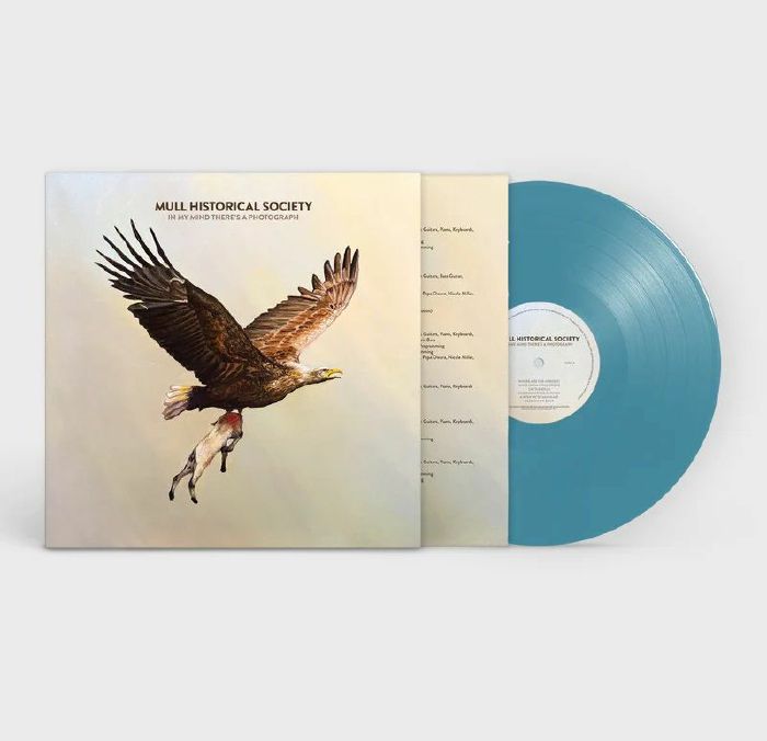 MULL HISTORICAL SOCIETY - In My Mind There's A Photograph vinyl sleeve