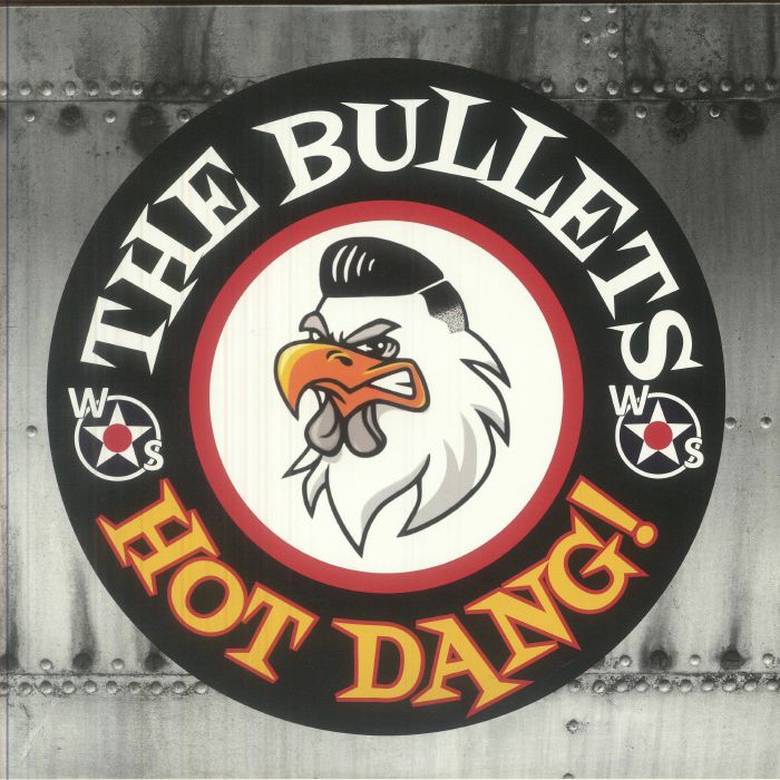 BULLETS, The - Hot Dang! vinyl sleeve