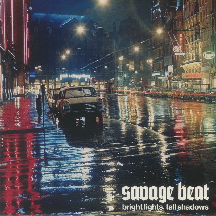 SAVAGE BEAT - Bright Lights Tall Shadows vinyl sleeve